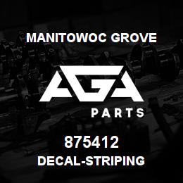 875412 Manitowoc Grove DECAL-STRIPING | AGA Parts