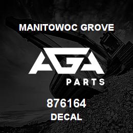 876164 Manitowoc Grove DECAL | AGA Parts