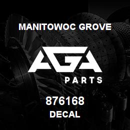 876168 Manitowoc Grove DECAL | AGA Parts