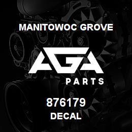876179 Manitowoc Grove DECAL | AGA Parts