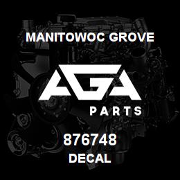 876748 Manitowoc Grove DECAL | AGA Parts
