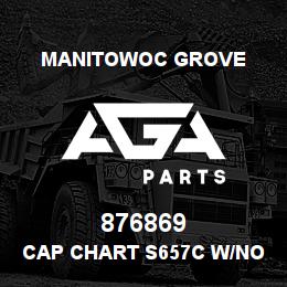 876869 Manitowoc Grove CAP CHART S657C W/NO JIB | AGA Parts