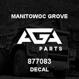 877083 Manitowoc Grove DECAL | AGA Parts