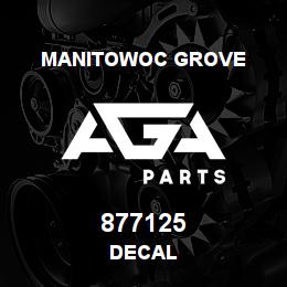 877125 Manitowoc Grove DECAL | AGA Parts