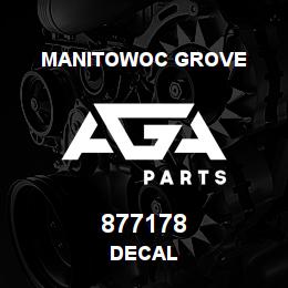 877178 Manitowoc Grove DECAL | AGA Parts