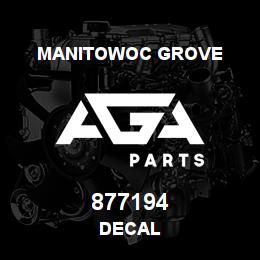 877194 Manitowoc Grove DECAL | AGA Parts