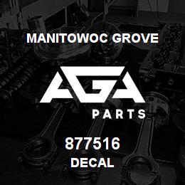 877516 Manitowoc Grove DECAL | AGA Parts