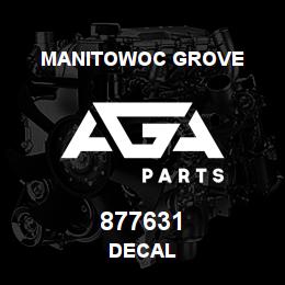 877631 Manitowoc Grove DECAL | AGA Parts