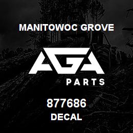 877686 Manitowoc Grove DECAL | AGA Parts