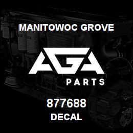 877688 Manitowoc Grove DECAL | AGA Parts