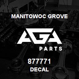 877771 Manitowoc Grove DECAL | AGA Parts