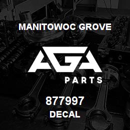 877997 Manitowoc Grove DECAL | AGA Parts