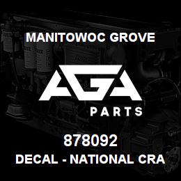 878092 Manitowoc Grove DECAL - NATIONAL CRANE LOGO | AGA Parts