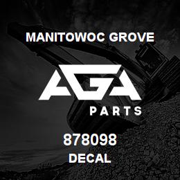878098 Manitowoc Grove DECAL | AGA Parts