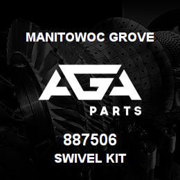 887506 Manitowoc Grove SWIVEL KIT | AGA Parts
