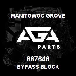 887646 Manitowoc Grove BYPASS BLOCK | AGA Parts