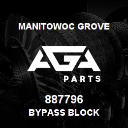 887796 Manitowoc Grove BYPASS BLOCK | AGA Parts
