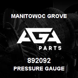 892092 Manitowoc Grove PRESSURE GAUGE | AGA Parts