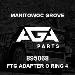 895068 Manitowoc Grove FTG ADAPTER O RING 416 | AGA Parts
