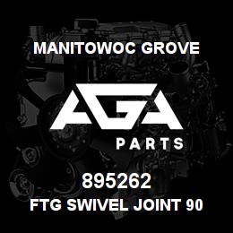 895262 Manitowoc Grove FTG SWIVEL JOINT 90 DEG 510 | AGA Parts