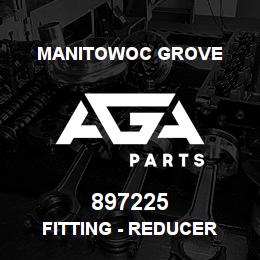 897225 Manitowoc Grove FITTING - REDUCER | AGA Parts