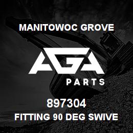 897304 Manitowoc Grove FITTING 90 DEG SWIVEL | AGA Parts