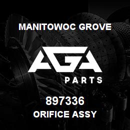 897336 Manitowoc Grove ORIFICE ASSY | AGA Parts