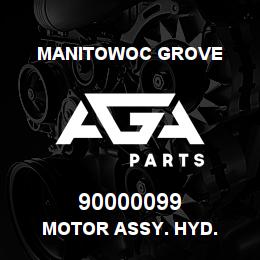 90000099 Manitowoc Grove MOTOR ASSY. HYD. | AGA Parts