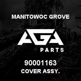 90001163 Manitowoc Grove COVER ASSY. | AGA Parts