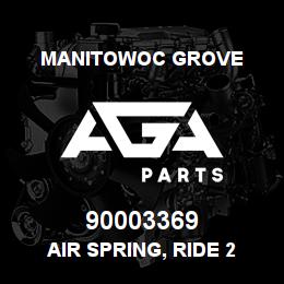 90003369 Manitowoc Grove AIR SPRING, RIDE 2 | AGA Parts