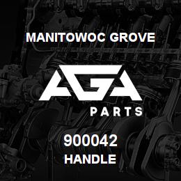 900042 Manitowoc Grove HANDLE | AGA Parts