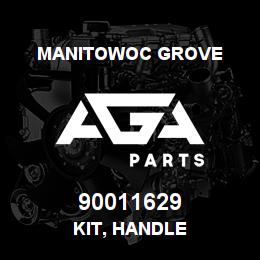 90011629 Manitowoc Grove KIT, HANDLE | AGA Parts