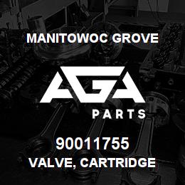 90011755 Manitowoc Grove VALVE, CARTRIDGE | AGA Parts