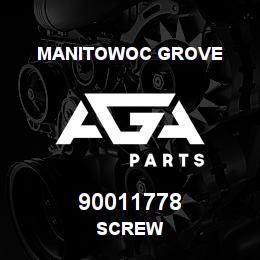 90011778 Manitowoc Grove SCREW | AGA Parts