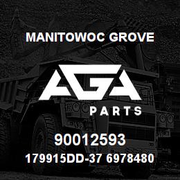90012593 Manitowoc Grove 179915DD-37 6978480 57 | AGA Parts