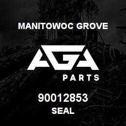 90012853 Manitowoc Grove SEAL | AGA Parts