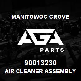 90013230 Manitowoc Grove AIR CLEANER ASSEMBLY | AGA Parts