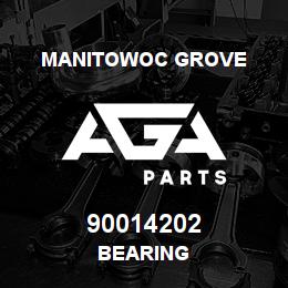 90014202 Manitowoc Grove BEARING | AGA Parts