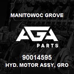 90014595 Manitowoc Grove HYD. MOTOR ASSY, GROUP | AGA Parts