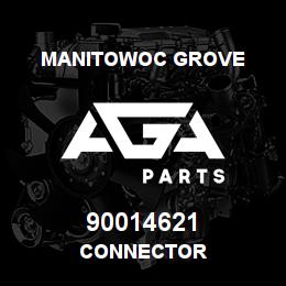 90014621 Manitowoc Grove CONNECTOR | AGA Parts