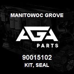 90015102 Manitowoc Grove KIT, SEAL | AGA Parts