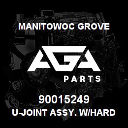 90015249 Manitowoc Grove U-JOINT ASSY. W/HARDWARE | AGA Parts