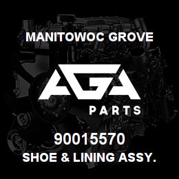 90015570 Manitowoc Grove SHOE & LINING ASSY. L.H. SIDE | AGA Parts