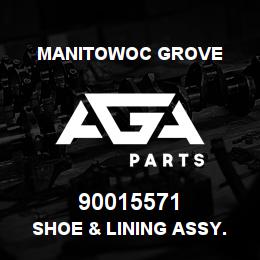90015571 Manitowoc Grove SHOE & LINING ASSY. R.H. SIDE | AGA Parts