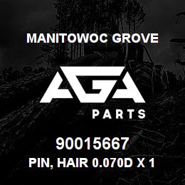 90015667 Manitowoc Grove PIN, HAIR 0.070D X 1.56LG | AGA Parts