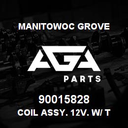 90015828 Manitowoc Grove COIL ASSY. 12V. W/ TOWER CONN. | AGA Parts