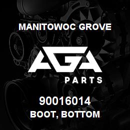 90016014 Manitowoc Grove BOOT, BOTTOM | AGA Parts