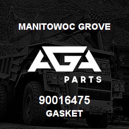 90016475 Manitowoc Grove GASKET | AGA Parts