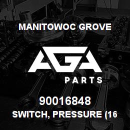 90016848 Manitowoc Grove SWITCH, PRESSURE (16 PSI) | AGA Parts