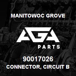 90017026 Manitowoc Grove CONNECTOR, CIRCUIT BOARD | AGA Parts